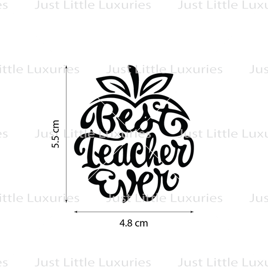 Best Teacher Ever (Apple Top) Cookie Stamp