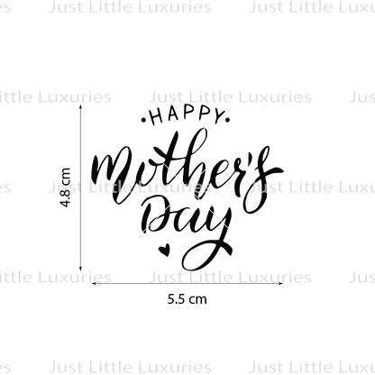 Happy Mothers Day (Heart Bottom) Cookie Stamp