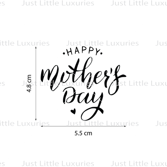 Happy Mothers Day (Heart Bottom) Cookie Stamp